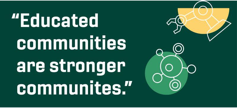 Educated communities are stronger communities